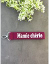 Porte-clé "MAMIE CHERIE" - Bordeaux