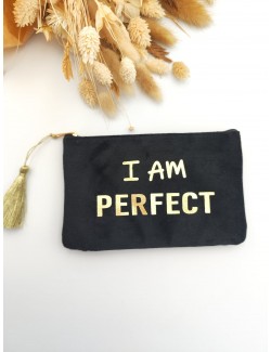 Pochette " I AM PERFECT" -...